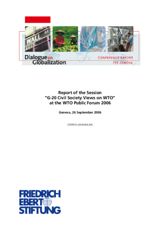 Report of the session "G-20 Civil Society Views on WTO" at the WTO Public Forum 2006